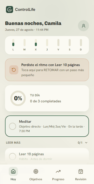 Pantalla Hoy de ControlLife, con los objetivos activos y el progreso del día